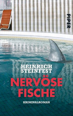 Nervöse Fische von Steinfest,  Heinrich