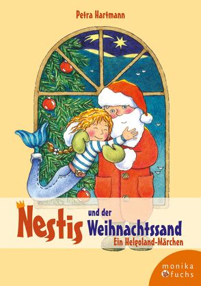Nestis und der Weihnachtssand von Hartmann,  Petra, Otto-Fradina,  Olena