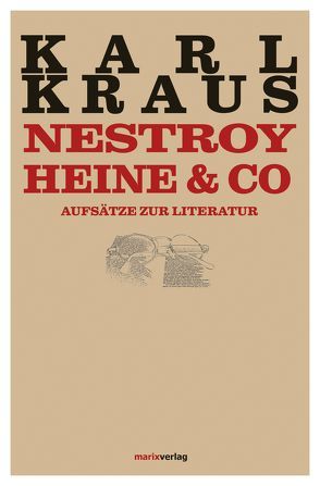 Nestroy, Heine & Co. von Kern,  Bruno, Kraus,  Karl