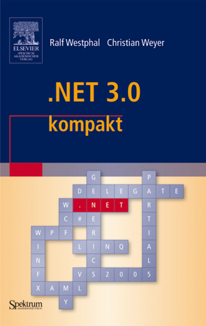 .NET 3.0 kompakt von Westphal,  Ralf, Weyer,  Christian