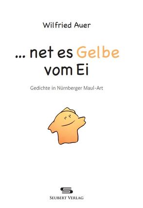 … net es Gelbe vom Ei von Auer,  Wilfried