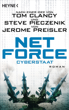 Net Force. Cyberstaat von Dabrock,  Frank, Preisler,  Jerome