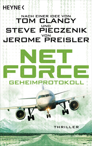 Net Force. Geheimprotokoll von Dabrock,  Frank, Preisler,  Jerome
