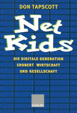 Net Kids von Tapscott,  Don