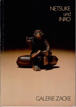 Netsuke und Inro – Ausstellung 1984 von Zacken,  Wolfmar
