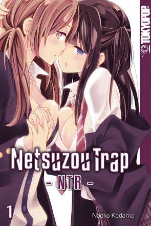 Netsuzou Trap – NTR – 01 von Kodama,  Naoko