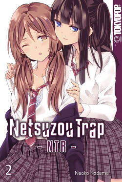 Netsuzou Trap – NTR – 02 von Kodama,  Naoko