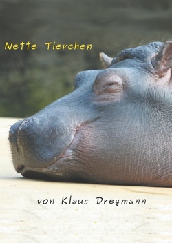 Nette Tierchen von Dreymann,  Klaus