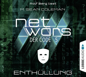 netwars – Der Code, Folge 5 von Berg,  Rolf, Coleman,  M. Sean, Fricke,  Kerstin, Marianetti,  Michael