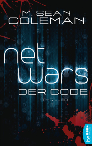netwars – Der Code – Sammelband von Coleman,  M. Sean, Fricke,  Kerstin