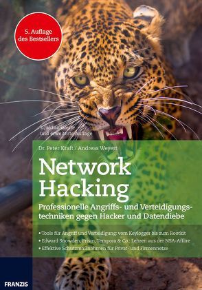 Network Hacking Ausgabe 2017 von Kraft,  Peter, Weyert,  Andreas