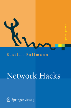 Network Hacks – Intensivkurs von Ballmann,  Bastian