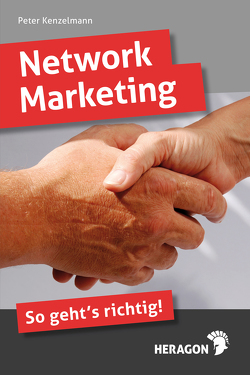 Network Marketing von Kenzelmann,  Peter