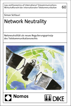 Network Neutrality von Schlauri,  Simon