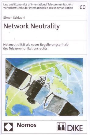 Network Neutrality von Schlauri,  Simon