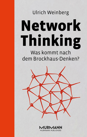 Network Thinking von Weinberg,  Ulrich