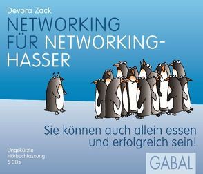 Networking für Networking-Hasser von Bertheau,  Nikolas, Grawe,  Susanne, Piedesack,  Gordon, Zack,  Devora