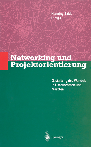 Networking und Projektorientierung von Balck,  Henning