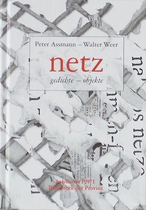 Netz von Assmann,  Peter, Pils,  Richard, Weer,  Walter