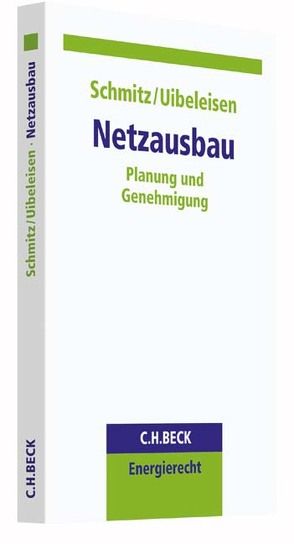 Netzausbau von Schmitz,  Holger, Uibeleisen,  Maximilian