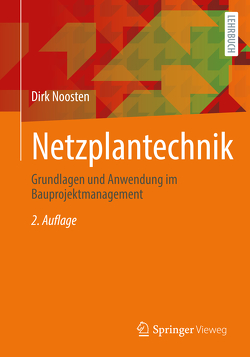 Netzplantechnik von Noosten,  Dirk