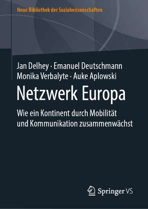 Netzwerk Europa von Aplowski,  Auke, Delhey,  Jan, Deutschmann,  Emanuel, Verbalyte,  Monika