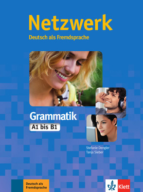 Netzwerk Grammatik A1-B1 von Dengler,  Stefanie, Mayr-Sieber,  Tanja