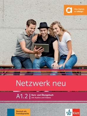 Netzwerk neu A1.2 von Dengler,  Stefanie, Mayr-Sieber,  Tanja, Rusch,  Paul, Schmitz,  Helen