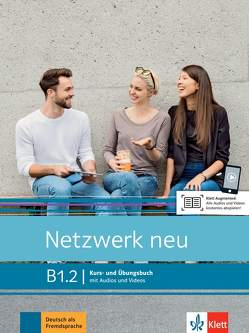 Netzwerk neu B1.2 von Dengler,  Stefanie, Mayr-Sieber,  Tanja, Rusch,  Paul, Schmitz,  Helen