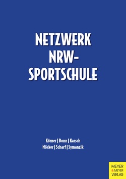 Netzwerk NRW-Sportschule von Bonn,  Benjamin, Karsch,  Johannes, Körner,  Swen, Nöcker,  Christopher, Scharf,  Marcel, Symanzik,  Tino