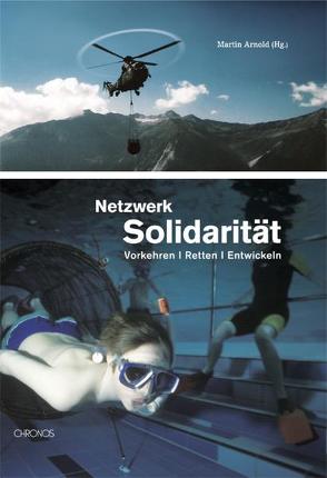 Netzwerk Solidarität von Arnold,  Martin