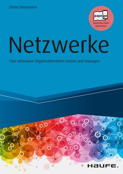 Netzwerke von Bensmann,  Dieter