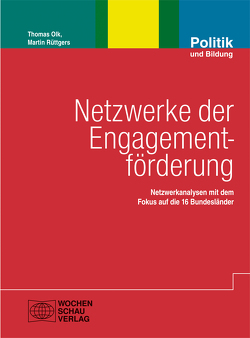 Netzwerke der Engagementförderung von Olk,  Thomas, Rüttgers,  Martin