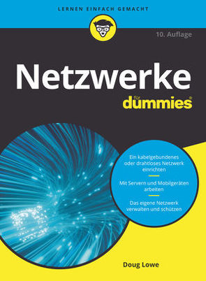 Netzwerke für Dummies von Biller,  Matthias, Lowe,  Doug