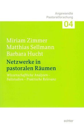 Netzwerke in pastoralen Räumen von Hucht,  Barbara, Sellmann,  Matthias, Zimmer,  Miriam