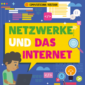Netzwerke und das Internet von Dickmann,  Nancy