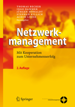 Netzwerkmanagement von Becker,  Thomas, Dammer,  Ingo, Howaldt,  Jürgen, Killich,  Stephan, Loose,  Achim