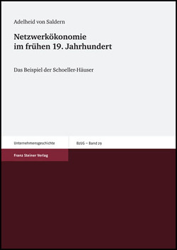 Netzwerkökonomie im frühen 19. Jahrhundert von Saldern,  Adelheid von