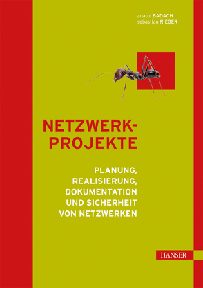 Netzwerkprojekte von Badach,  Anatol, Rieger,  Sebastian