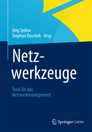 Netzwerkzeuge von Duschek,  Stephan, Sydow,  Jörg