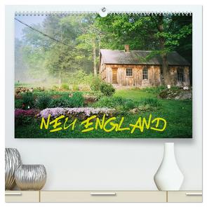 Neu England (hochwertiger Premium Wandkalender 2024 DIN A2 quer), Kunstdruck in Hochglanz von Gimpel,  Frauke