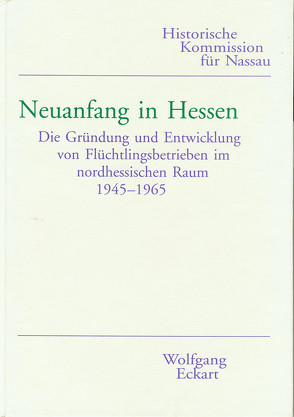 Neuanfang in Hessen von Eckart,  Wolfgang
