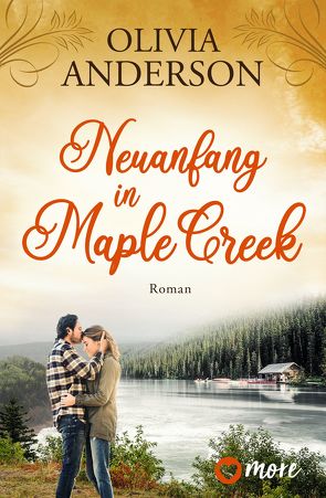 Neuanfang in Maple Creek von Anderson,  Olivia