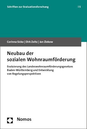 Neubau der sozialen Wohnraumförderung von Sicko,  Corinna, Zeitz,  Dirk, Ziekow,  Jan
