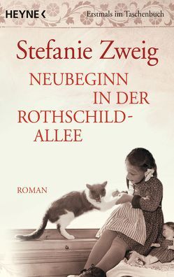 Neubeginn in der Rothschildallee (4) von Zweig,  Stefanie