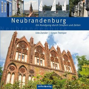 Neubrandenburg von Gladwin,  Charles, Runge,  Jörn E., Taaffe,  Ouida, Tremper,  Dr. Jürgen, Zander,  Udo