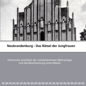 Neubrandenburg – Das Rätsel der Jungfrauen von Lemm,  Ronald