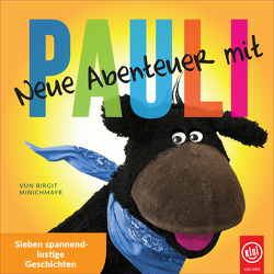 Neue Abenteuer mit Pauli (1) von Minichmayr,  Birgit