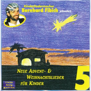 Neue Advent- und Weihnachtslieder von Fibich,  Bernhard
