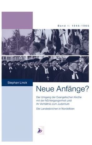 Neue Anfänge ? von Linck,  Stephan